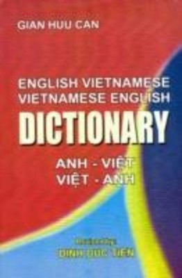 English-Vietnamese and Vietnamese-English Dictionary | Dinh Duc Tien (u. a.)