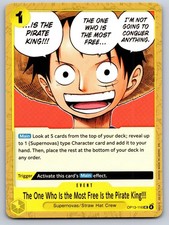 The One Who Is the Most Free Is the Pirate King!!! OP13-116 One Piece NM