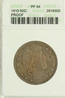 1910 Barber Half Dollar :  ANACS PF64   PROOF