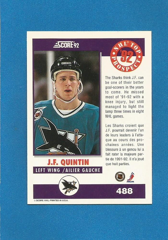 J.F. Quintin RC TP 1992-93 Score CND NHL Hockey #488 (MINT) San