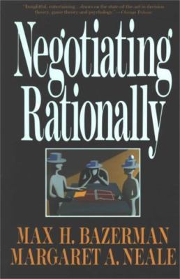 Negotiating Rationally - 0029019869, paperback, Max H Bazerman