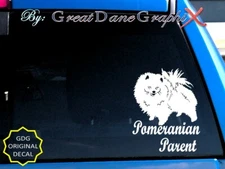 Pomeranian #2 -Mom -Dad -Parent(s) Vinyl Decal Sticker-Color Choice-HIGH QUALITY