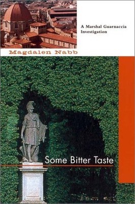 SOME BITTER TASTE By Magdalen Nabb - Hardcover **BRAND NEW**