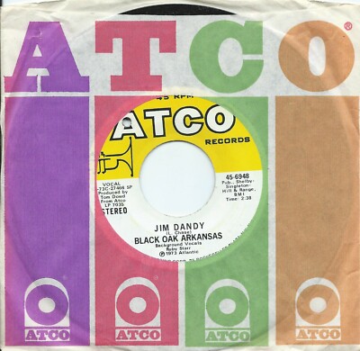 Black Oak Arkansas:Jim Dandy/Red hot lovin':US Atco:1973