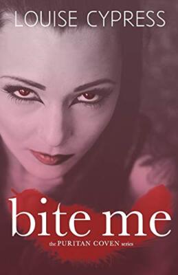 Bite Me (The Puritan Coven Series), Cypress 9781980350521 Fast Free Shipping-,