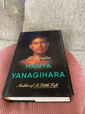 To Paradise: A Novel - Hardcover By Yanagihara, Hanya - LN