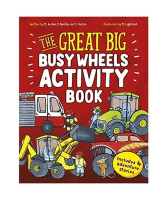 The Great Big Busy Wheels Activity Book: Includes 4 Adventure Stories, Peter Ben