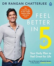 Feel Better In 5: Your Daily Plan to Feel Great for Life-Dr Rang