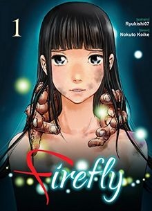 Firefly - tome 1 (01) von Koike, Nokuto, Ryukishi07 | Buch | Zustand gut