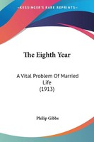 Philip Gibbs | The Eighth Year | Taschenbuch | Englisch (2008)