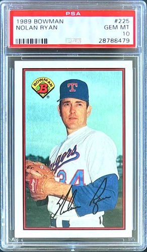 1989 BOWMAN #225 NOLAN RYAN HOF PSA 10 GEM MT RANGERS