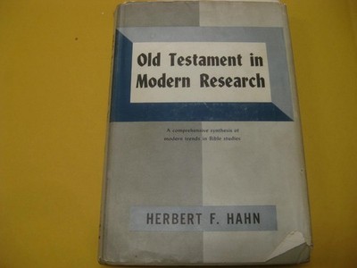 Old Testament in Modern Research a comprehensive synthesis of modern trends