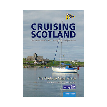 Cruising Scotland The Clyde to Cape Wrath