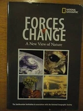 Forces of Change: A New View of Nature - Hardcover - GOOD