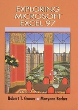 Exploring Microsoft Excel 97 Exploring Microsoft Office 97 Series 