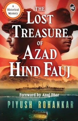 Rohankar - Lost Treasure of Azad Hind Fauj - paperback or softback - E555z