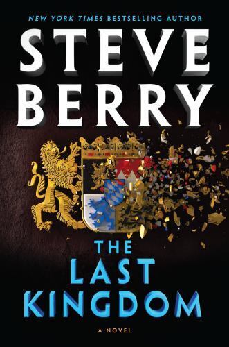 The Last Kingdom by Steve Berry