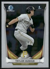 2014 Bowman Draft #CDP118 Taylor Gushue Chrome