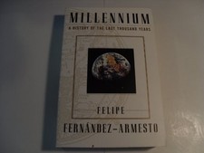 Millennium: A History of the Last Thousan..., FERNANDEZ