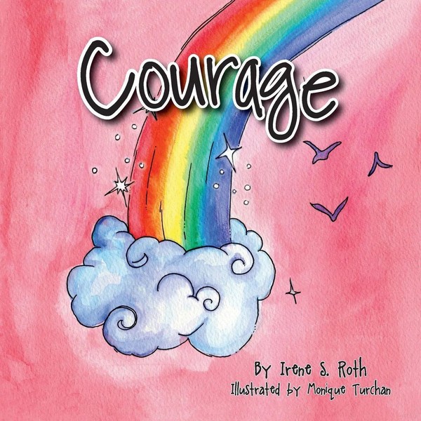Irene Roth | Courage | Taschenbuch | Englisch (2012) | Kartoniert / Broschiert-image