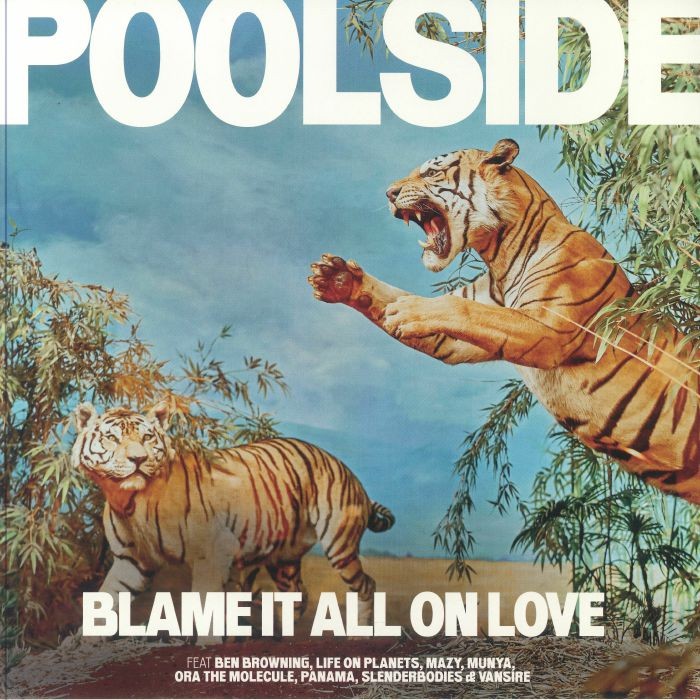 POOLSIDE - Blame It All On Love - Vinyl (orange vinyl LP)