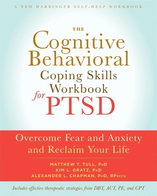 The Cognitive Behavioral Coping Skills Workbook for PTSD | Chapman (u. a.)
