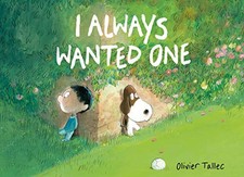 I Always Wanted One by Tallec, Olivier