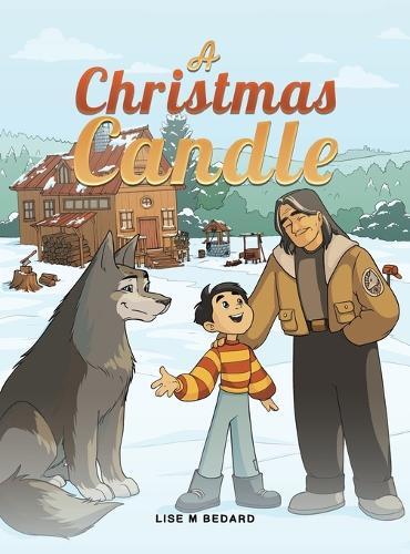 Lise M Bedard A Christmas Candle (Copertina rigida)