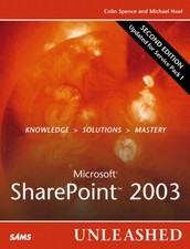 Microsoft SharePoint 2003 Unleashed (2nd Edition) (Unleashed) By