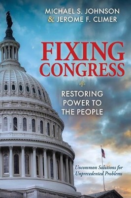 Michael S. Johnson Jerome F. Climer Fixing Congress (Taschenbuch) (US IMPORT)