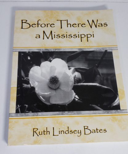 Before There Was a Mississippi von Ruth Bates afroamerikanisch SIGNIERT - Bild 1 von 14