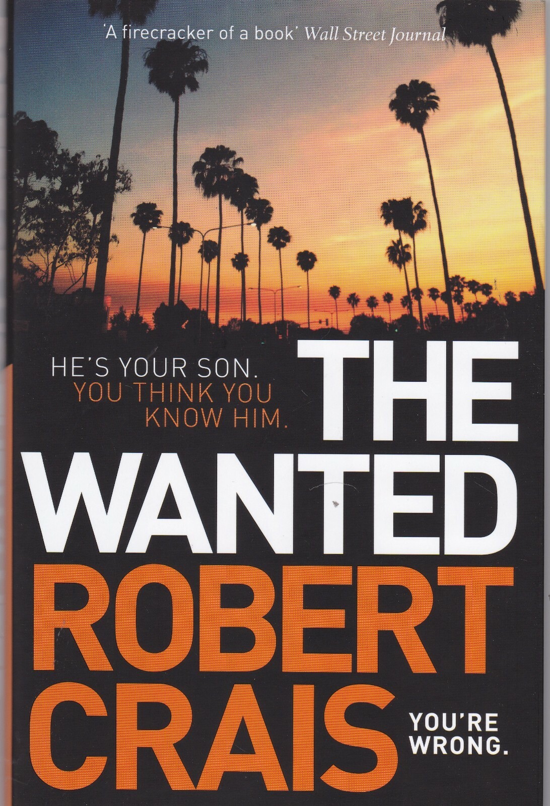 The Wanted by Robert Crais Hardback Book 9781471157486