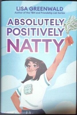 2023 Absolutely, Positively Natty By Lisa Greenwald Hardcover Brand New Mint