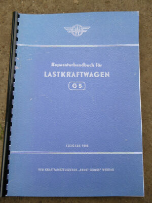 NVA Truck G5 Repair Manual, Horch, IFA W50, L60, PROGRESS, ROBUR, WERDAU