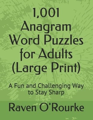 Raven O'Rourke 1,001 Anagram Word Puzzles for Adults (La (Paperback) (UK IMPORT)