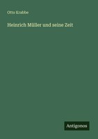 Otto Krabbe | Heinrich MüLler Und Seine Zeit | Taschenbuch | Deutsch (2025)