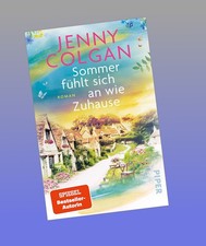 Sommer fühlt sich an wie Zuhause Jenny Colga...