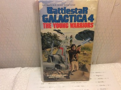 BATTLESTAR GALACTICA 4 THE YOUNG WARRIORS BOOK Science Fiction Original Series