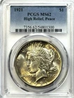 1921 High Relief Peace Dollar - PCGS MS62- Key Date Original Mint State GEM!