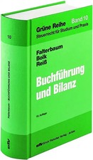 Buchführung und Bilanz. Unter besonderer Berücksichtigung des Bilanzsteuerrechts