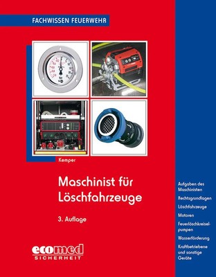 Maschinist für Löschfahrzeuge | Hans Kemper | Taschenbuch | ecomed Sicherheit