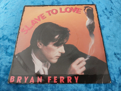 Bryan Ferry ~ Slave To Love 7'' Single VG / VG 1985