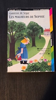 Les Malheurs de Sophie - Comtesse de Ségur (Folio Junior)