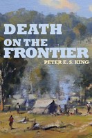 Death On The Frontier Peter Es King Taschenbuch Englisch 2025 Ean 9781763898738