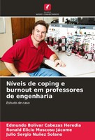 Edmundo BolíVar Cabezas Heredia (U. A.) | NíVeis De Coping E Burnout Em...