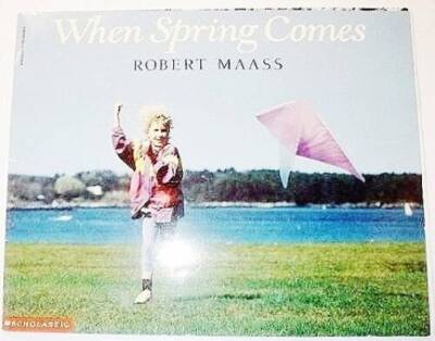 When Spring Comes - Paperback By Robert Maas - GOOD