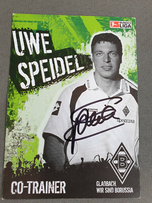 Uwe Speidel Borussia Mönchengladbach Autogrammkarte signiert Co-Trainer