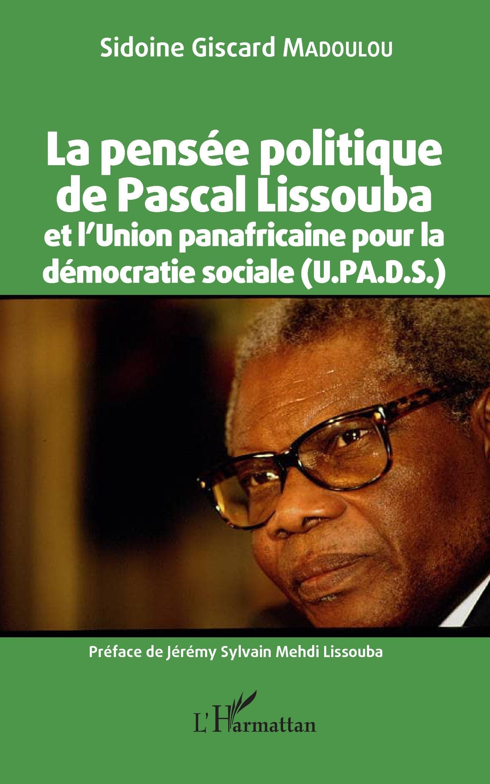 Thumbnail - La Pensée Politique De Pascal Lissouba Et L'union Panafricaine Pour