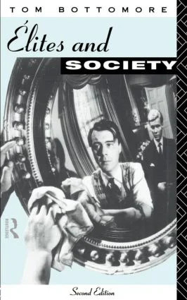 Elites and Society - 2nd Edition