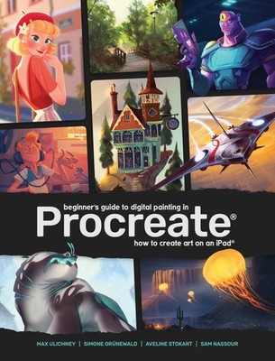 Beginner's Guide to Digital Painting in Procreate: How to Create Art on an i...